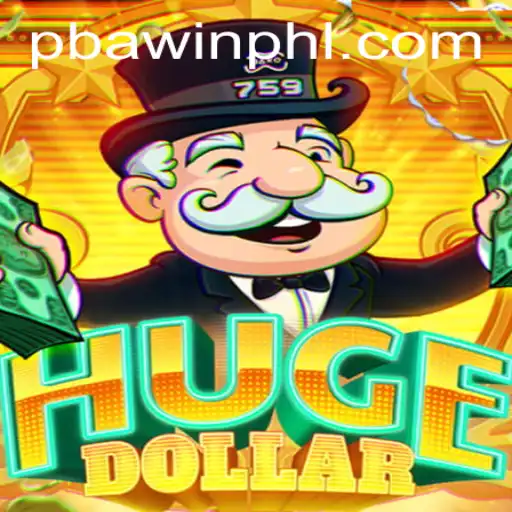 HugeDollar: A Thrilling New Adventure in the World of PBAwin Games
