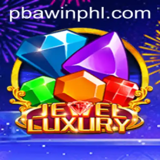Discover the Gem of Gaming: JewelLuxury and the Thrills of PBAwin